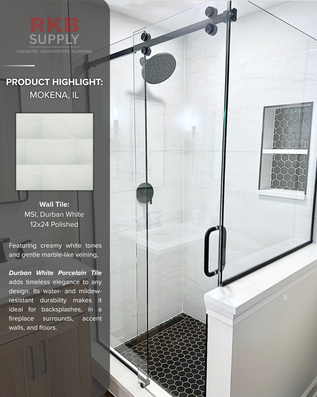 Custom walk-in shower featuring MSI Durban White 12x24 polished wall tile, black hexagon mosaic shower flooring, a built-in niche, and frameless glass enclosure in a Mokena, Illinois bathroom remodel.