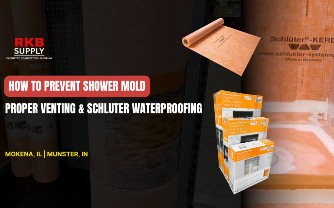How to Prevent Shower Mold: Proper Venting & Schluter Waterproofing